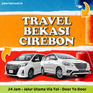 Travel Dari Bekasi Ke Cirebon Door To Door Sampai Depan Pintu