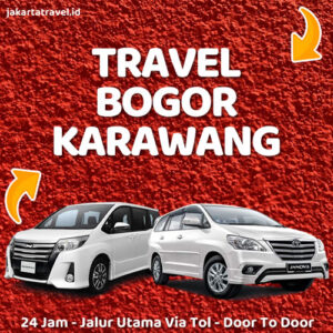 Travel Dari Bogor Ke Karawang Door To Door Sampai Depan Pintu