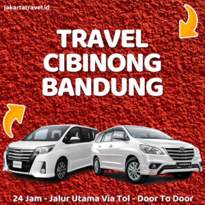Travel Cibinong Ke Bandung Door To Door Sampai Depan Pintu