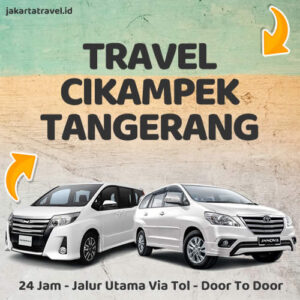 Travel Cikampek Ke Tangerang Door To Door Sampe Depan Pintu Rumah