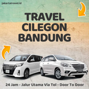 Travel Cilegon Ke Bandung Door To Door Sampe Depan Pintu Rumah