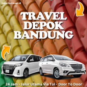 Travel Dari Depok Ke Bandung 24 Jam Door To Door Sampai Depan Pintu