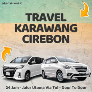 Travel Karawang Ke Cirebon Door To Door Sampe Depan Pintu Rumah