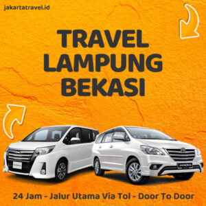Travel Lampung Ke Bekasi Door To Door Sampe Depan Pintu Rumah