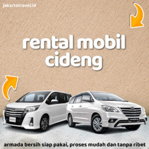 Rental Mobil Cideng Bersih Siap Pakai Dengan Supir Atau Lepas Kunci Bebas Pilih