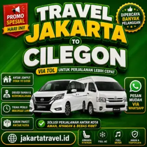 Puas 💯% Harga Tiket Travel Jakarta Cilegon Murah Terbaru dan Terdekat