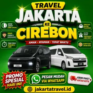 Puas 💯% Harga Travel Jakarta Cirebon Murah Door To Door Terdekat 24 Jam