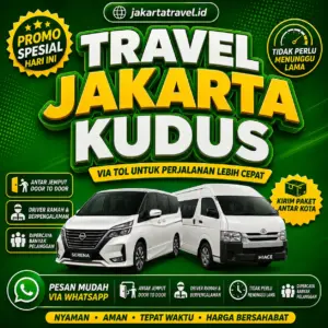 Puas 💯% Harga Tiket Travel Jakarta Kudus Terbaru Murah Antar Sampai Depan Pintu
