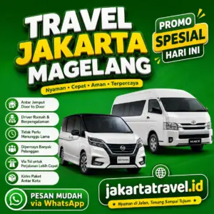 Puas 💯% Harga Travel Jakarta Magelang Murah Berangkat Pagi dan Malam